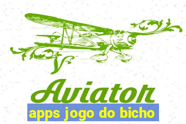 apps jogo do bicho